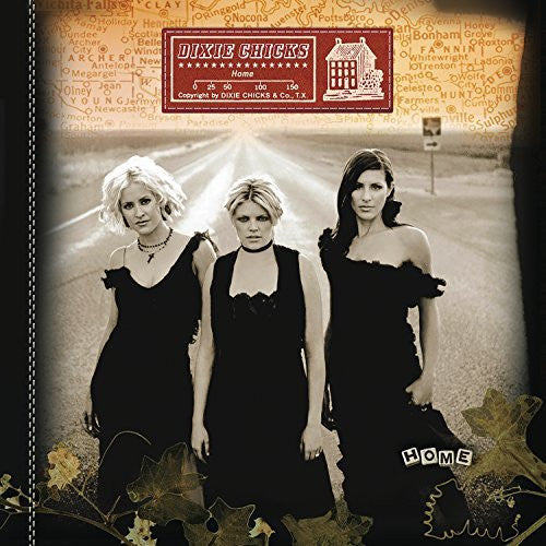 Dixie Chicks - Home