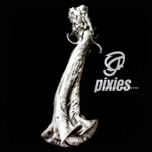 Pixies - Beneath The Eyrie