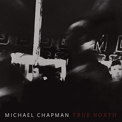 Michael Chapman - True North [Red Wine Vinyl]