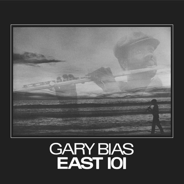 Gary Bias - East 101