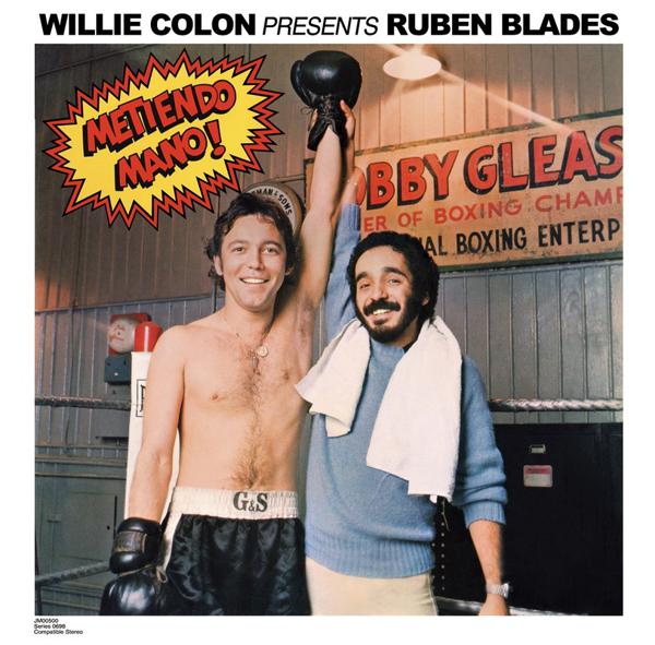 Willie Colon Presents Ruben Blades - Metiendo Mano! [Import]