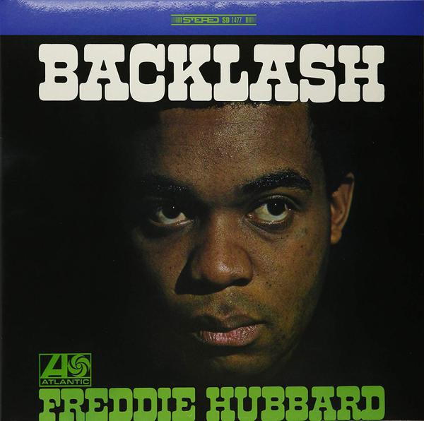 Freddie Hubbard - Backlash