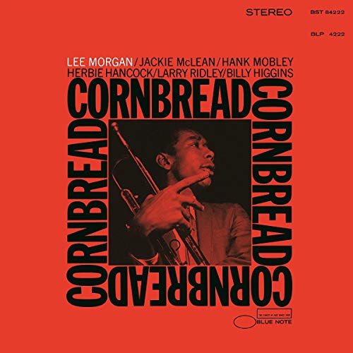 Lee Morgan - Cornbread [Blue Note Tone Poet Series]
