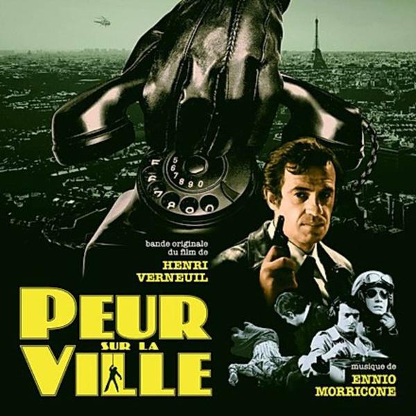 Ennio Morricone - Peur Sur La Ville Soundtrack