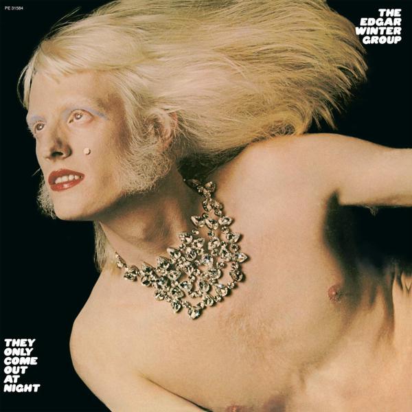 The Edgar Winter Group - They Only Come Out At Night [Import]