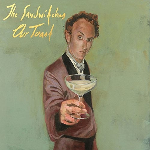The Sandwitches - Our Toast