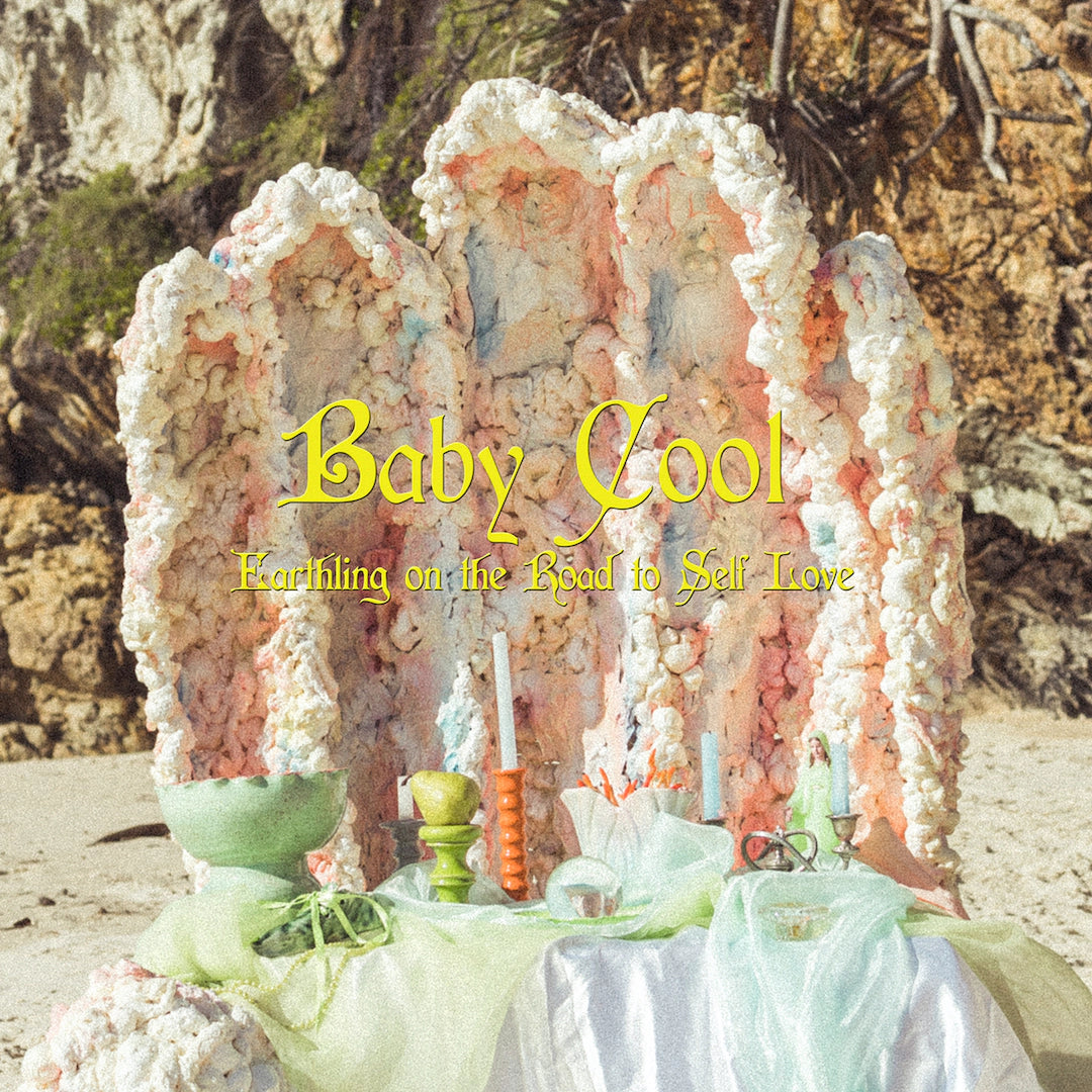 Baby Cool - Earthling On The Road To Self Love [Yellow Vinyl]