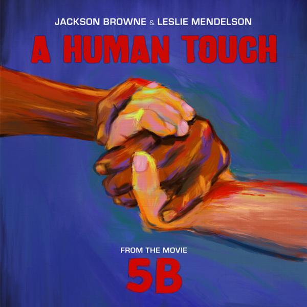 Jackson Browne & Leslie Mendelson - Human Touch [12"]