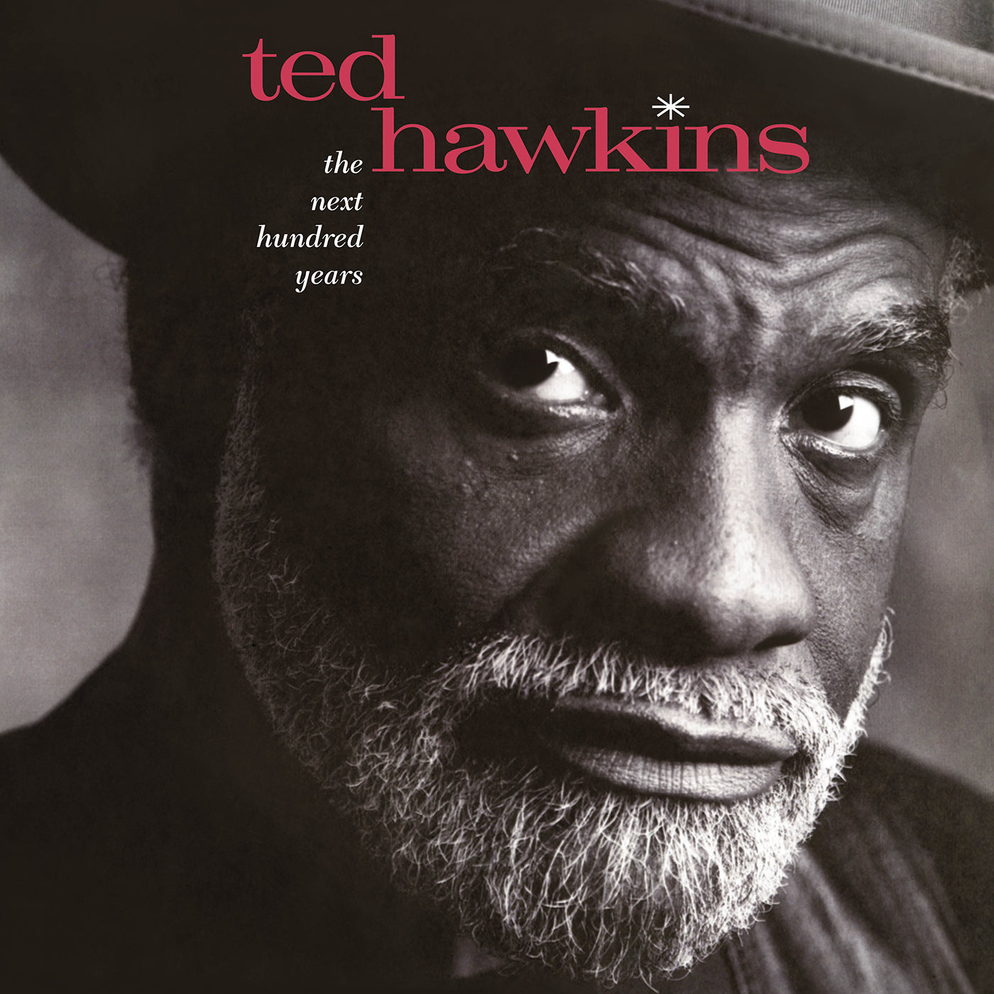 Ted Hawkins - The Next Hundred Years