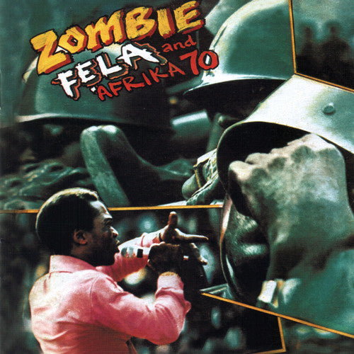 Fela Kuti And Afrika 70 - Zombie