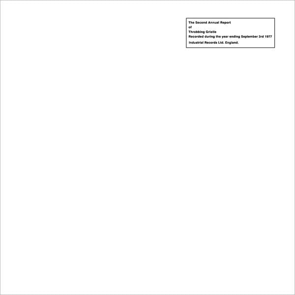 Throbbing Gristle - The Second Annual Report Of Throbbing Gristle