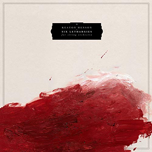 Keaton Henson - Six Lethargies