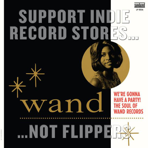 Various Artists - We're Gonna Have A Party! The Soul Of Wand Records