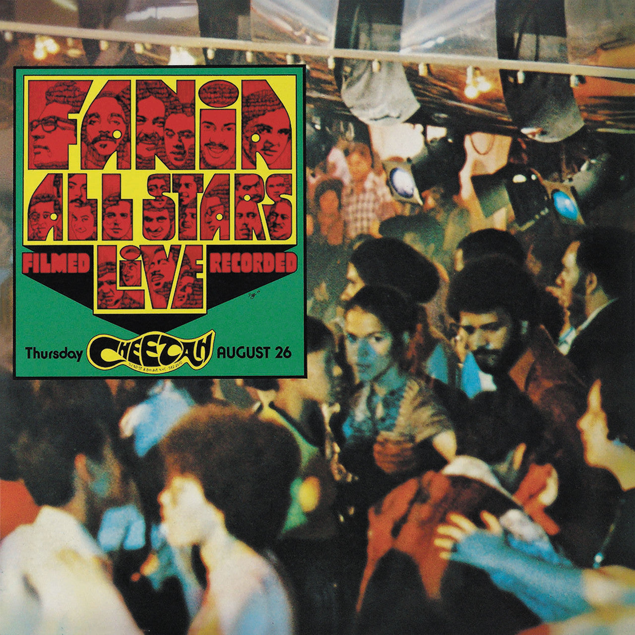 Fania All Stars - Live At The Cheetah (Vol. 1)