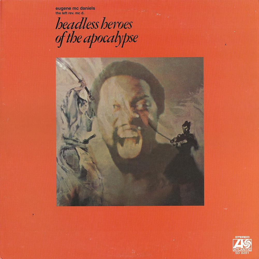 [DAMAGED] Eugene McDaniels - Headless Heroes of the Apocalypse [Fire Orange Vinyl]