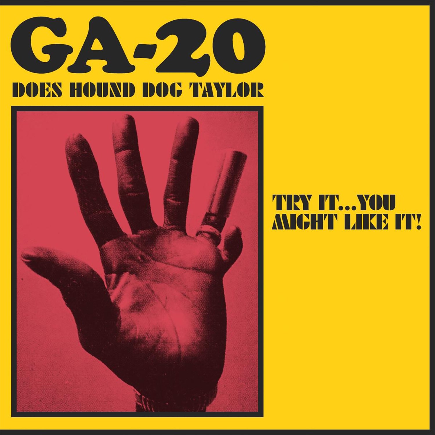 GA-20 - Does Hound Dog Taylor: Try It... You Might Like It! [Indie-Exclusive Pink Vinyl]