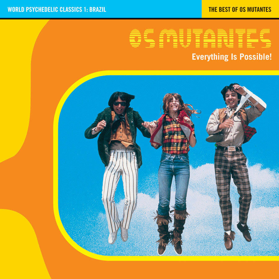 Os Mutantes - World Psychedelic Classics 1: Everything Is Possible - The Best of [Orange Vinyl]
