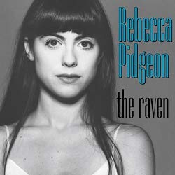 Rebecca Pidgeon - The Raven [2-lp, 45 RPM]