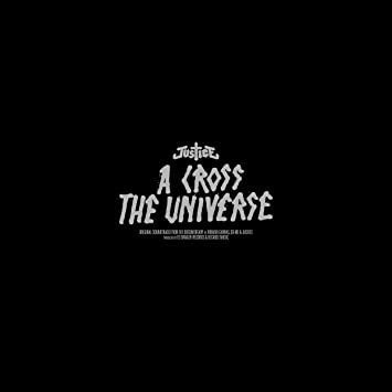Justice - A Cross the Universe