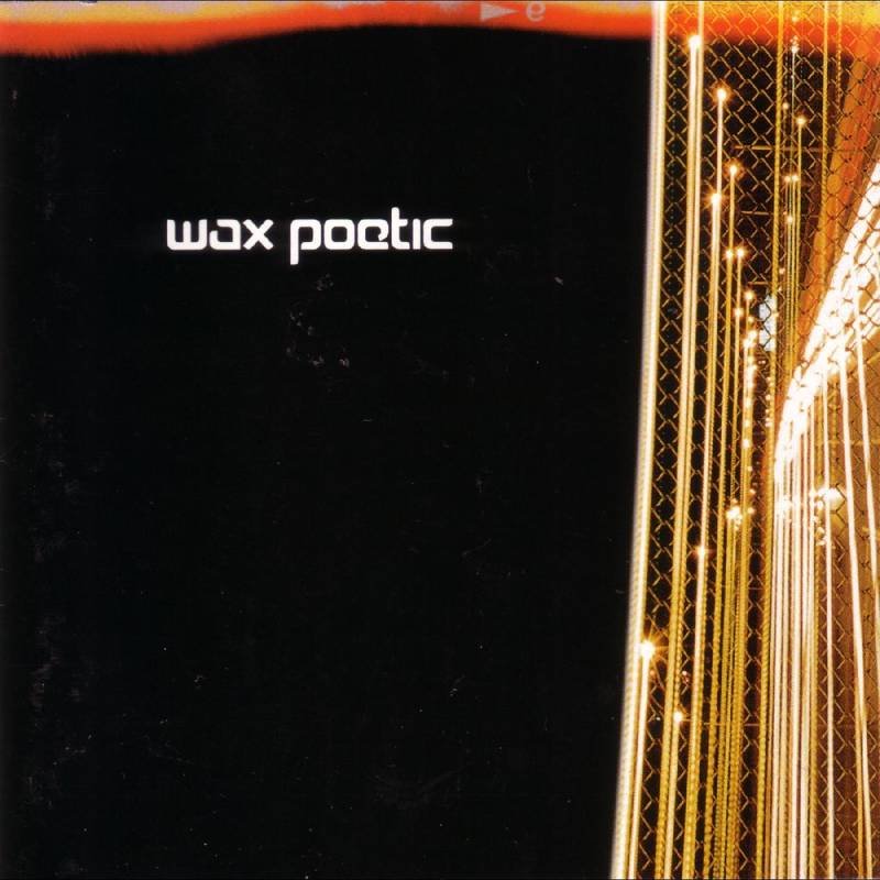 Wax Poetic - Wax Poetic [Clear Vinyl] [2-lp]
